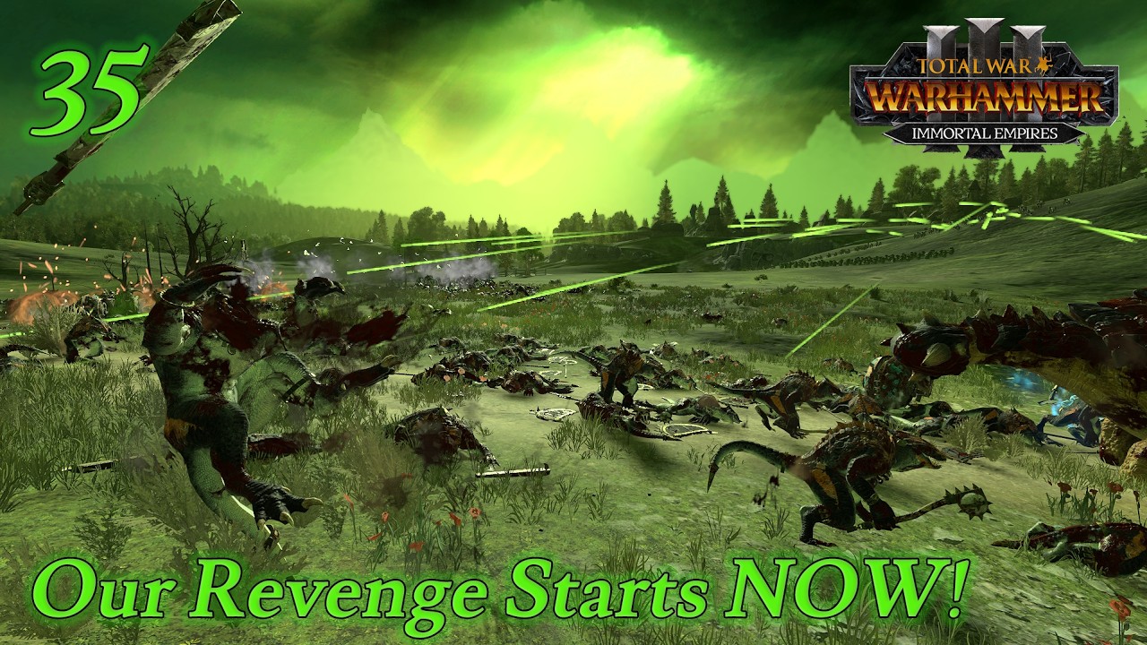 Total War: WARHAMMER III - Immortal Empires | Ikit Claw Ep. 35 | Our Revenge Starts NOW!