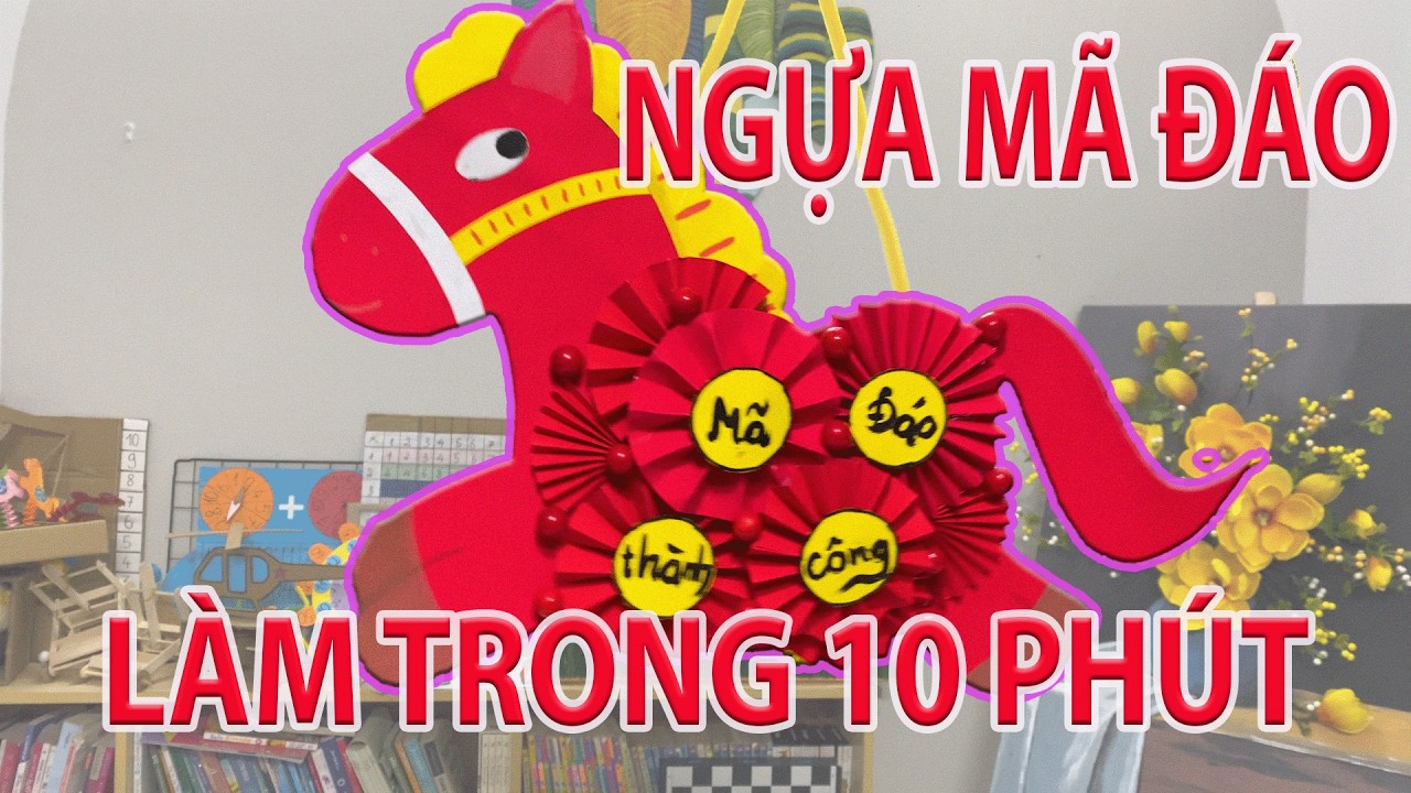 STEM Tết: Ngựa Mã Đáo 2026 Từ Giấy Mầu – Ai Cũng Làm Được