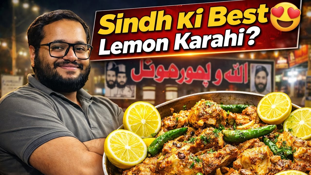 Sindh Ki Best Lemon Karahi? 😍 | Hyderabad To Tando Allah Yar