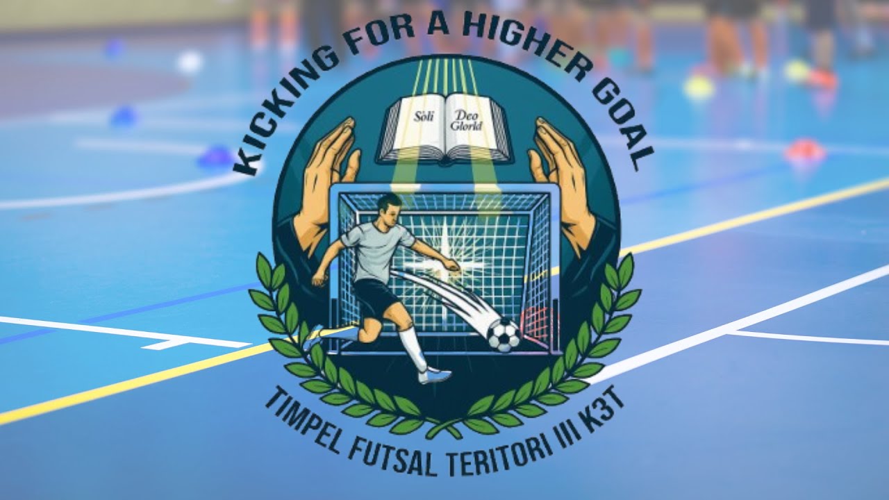 TURNAMEN FUTSAL TERITORI 3 K3T