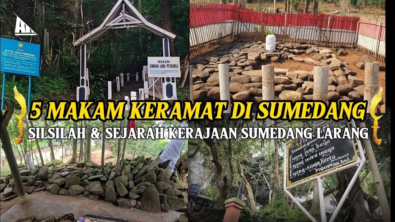 VIRAL..! 5 MAKAM KERAMAT DI SUMEDANG LARANG YANG SEBELUMNYA KERAJAAN TEMBONG AGUNG