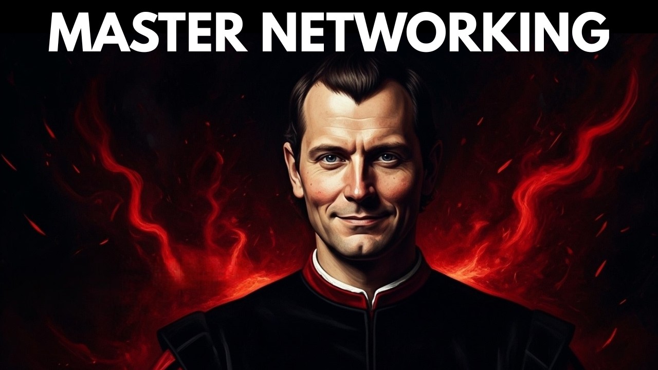 How to Create Connections With Powerful People | Machiavelli’s 7 Laws the Elite Live By