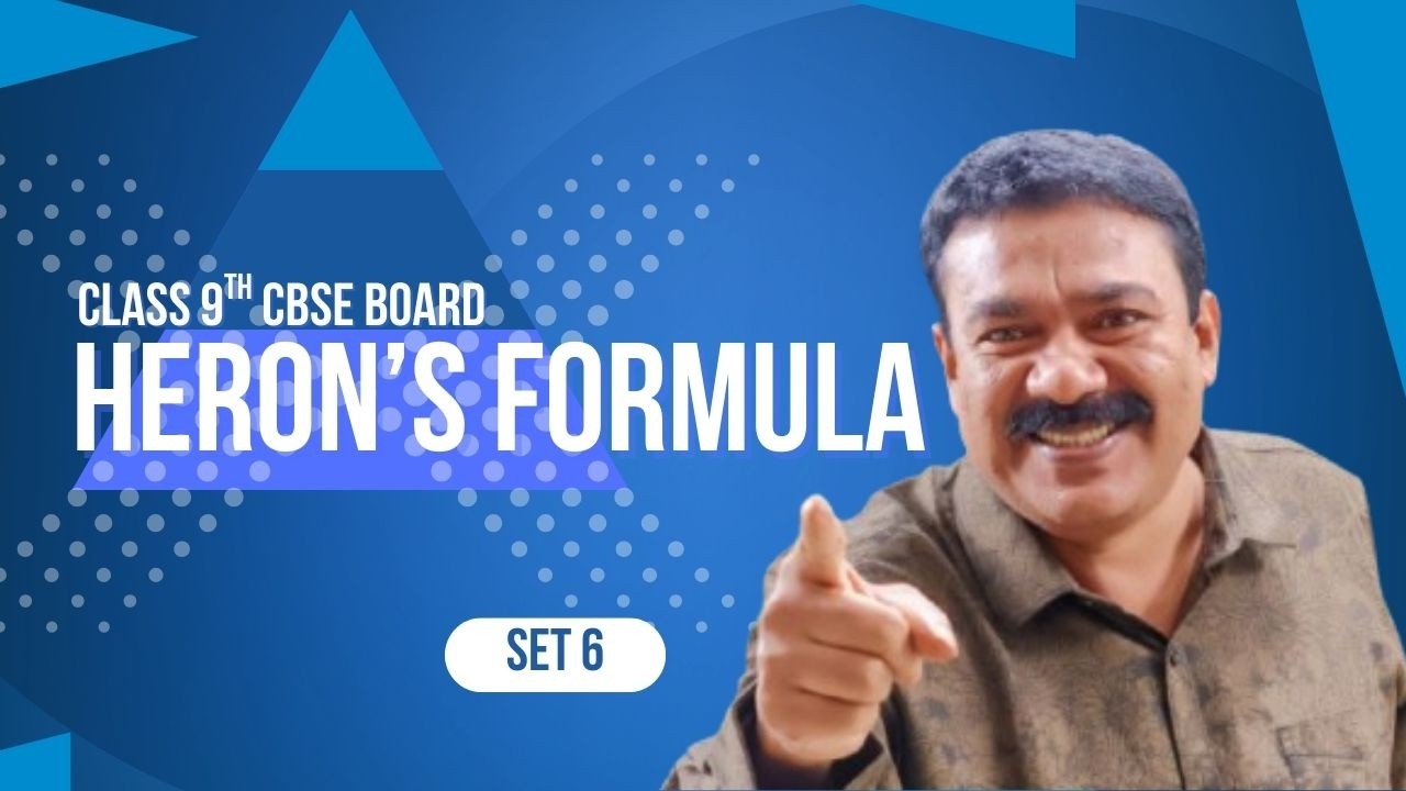 9th CBSE | Heron's Formula | Set 6 | Reji Jose Tuition