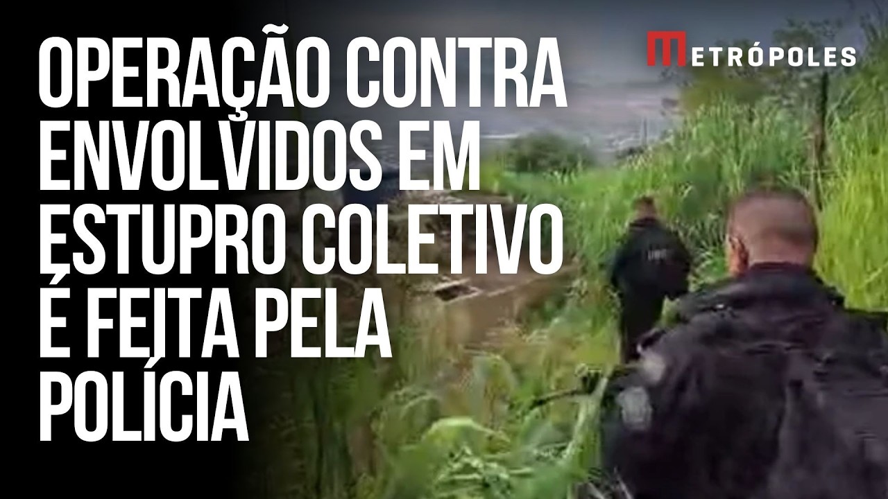 Polícia faz operação contra envolvidos em estupro coletivo