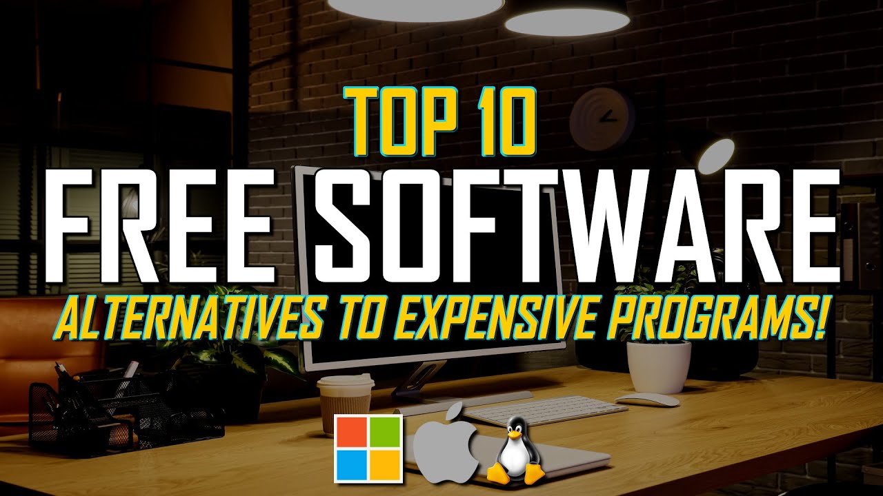 Top 10 Free Software to Replace Expensive Programs!