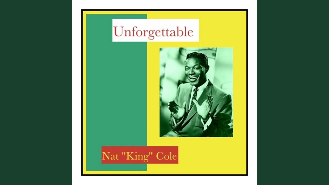 Unforgettable