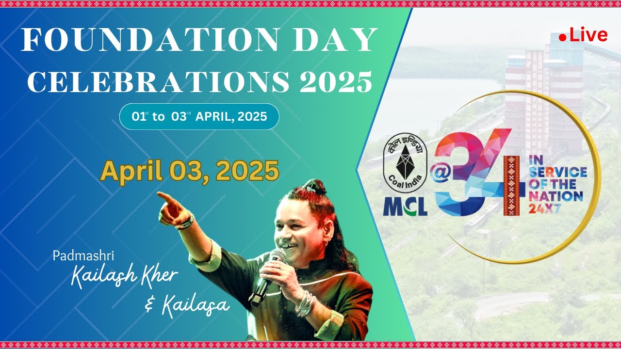 LIVE | MCL Foundation Day 2025 | Felicitation of Former CMDs & Star Nite with Kailash Kher & Kailasa