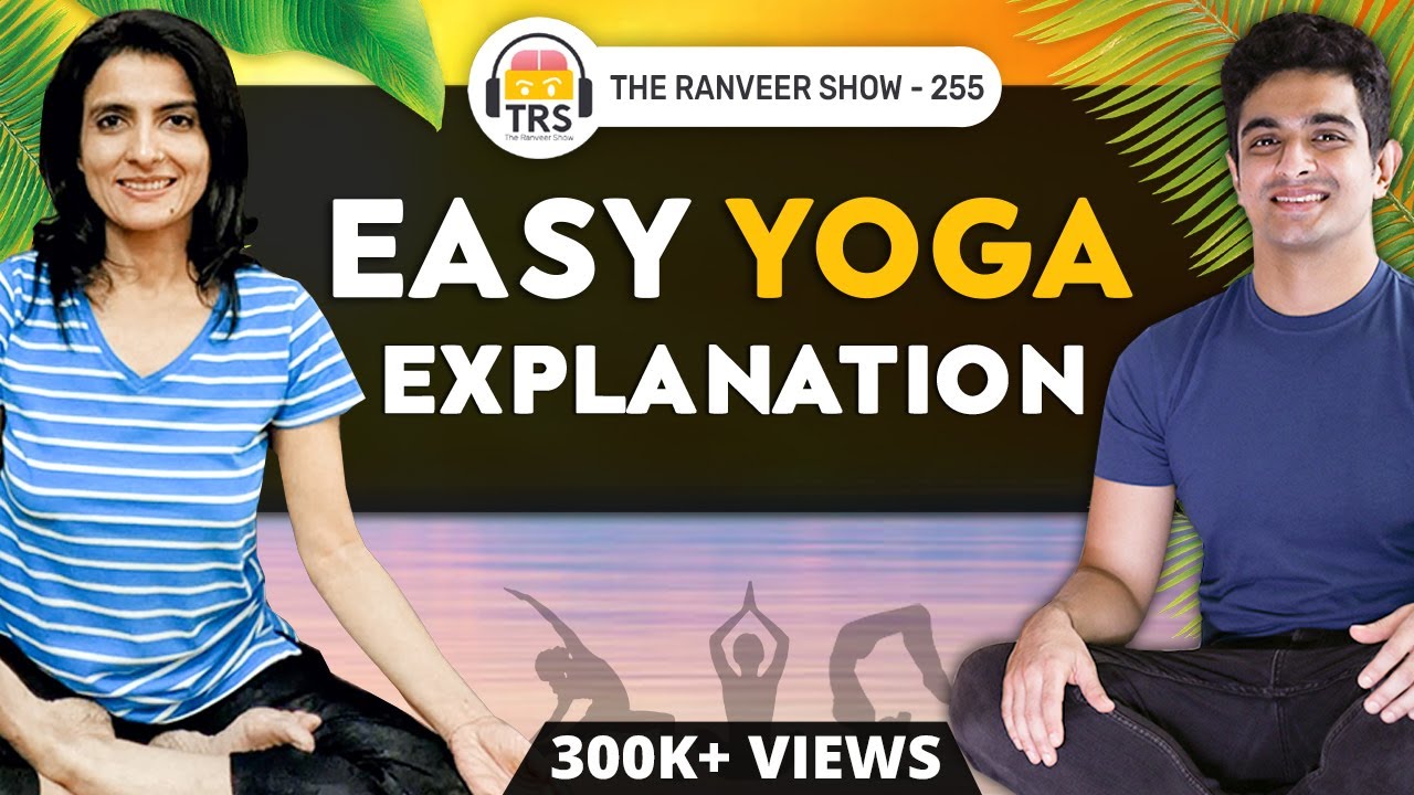 Ami Ganatra Special: Yoga For Better Skin, Hair & Life Explained | The Ranveer Show 255