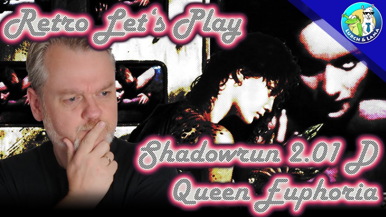 Retro Let's Play - Shadowrun 2.01D - Queen Euphoria