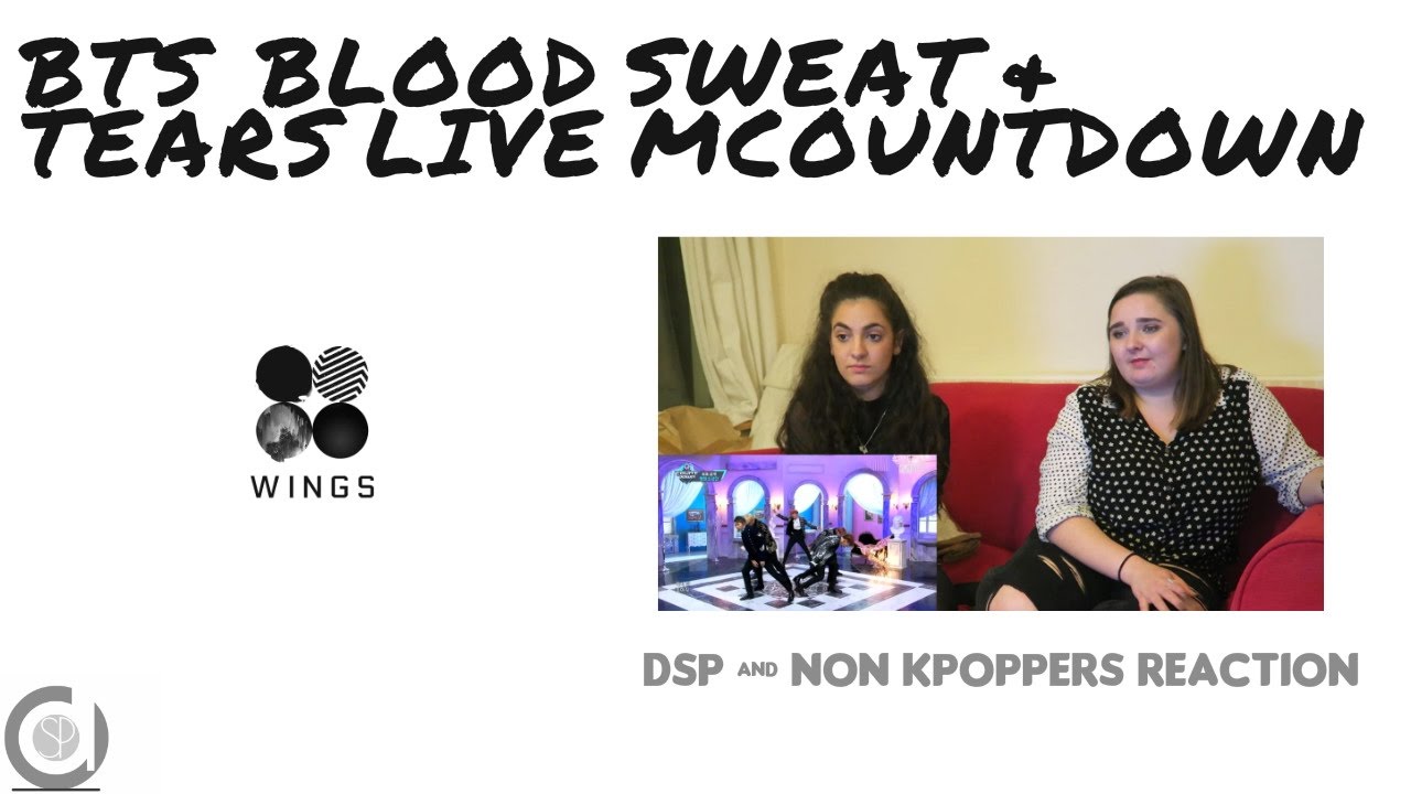 BTS BLOOD SWEAT & TEARS LIVE (DSP & NON K-POPPER REACTION)