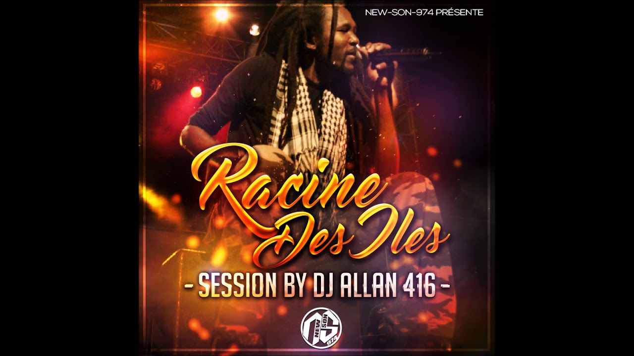 Racine Des Iles - Session By Dj Allan 416 (2018)