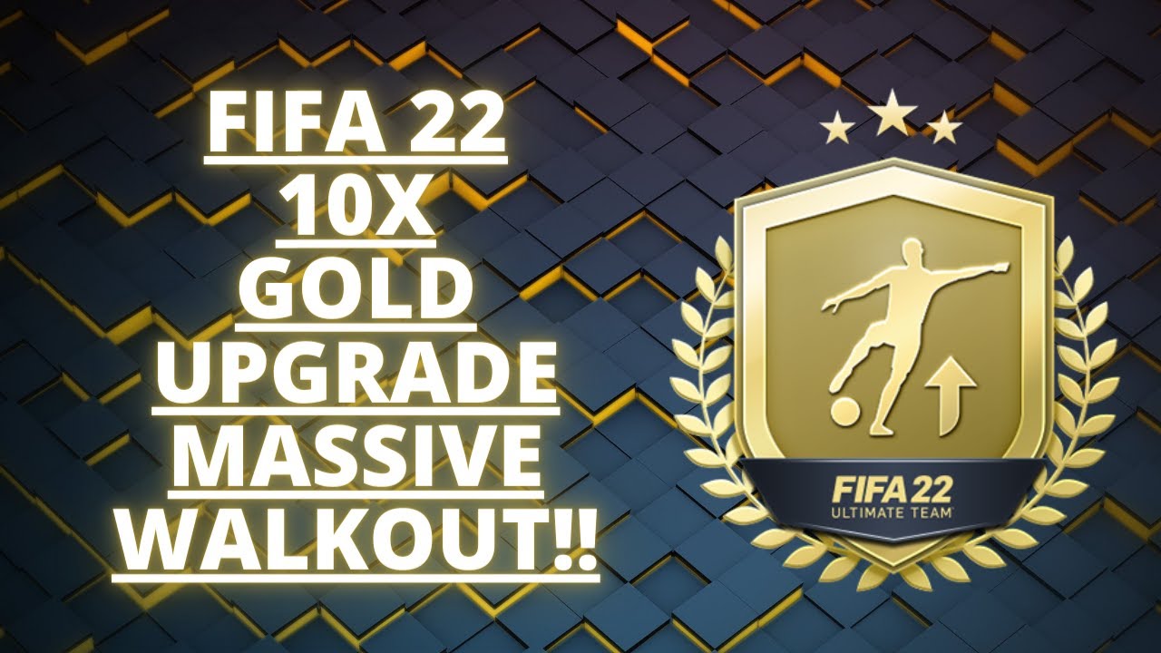 FIFA 22 10X Gold Upgrade PACKS MASSIVE WALKOUT!!