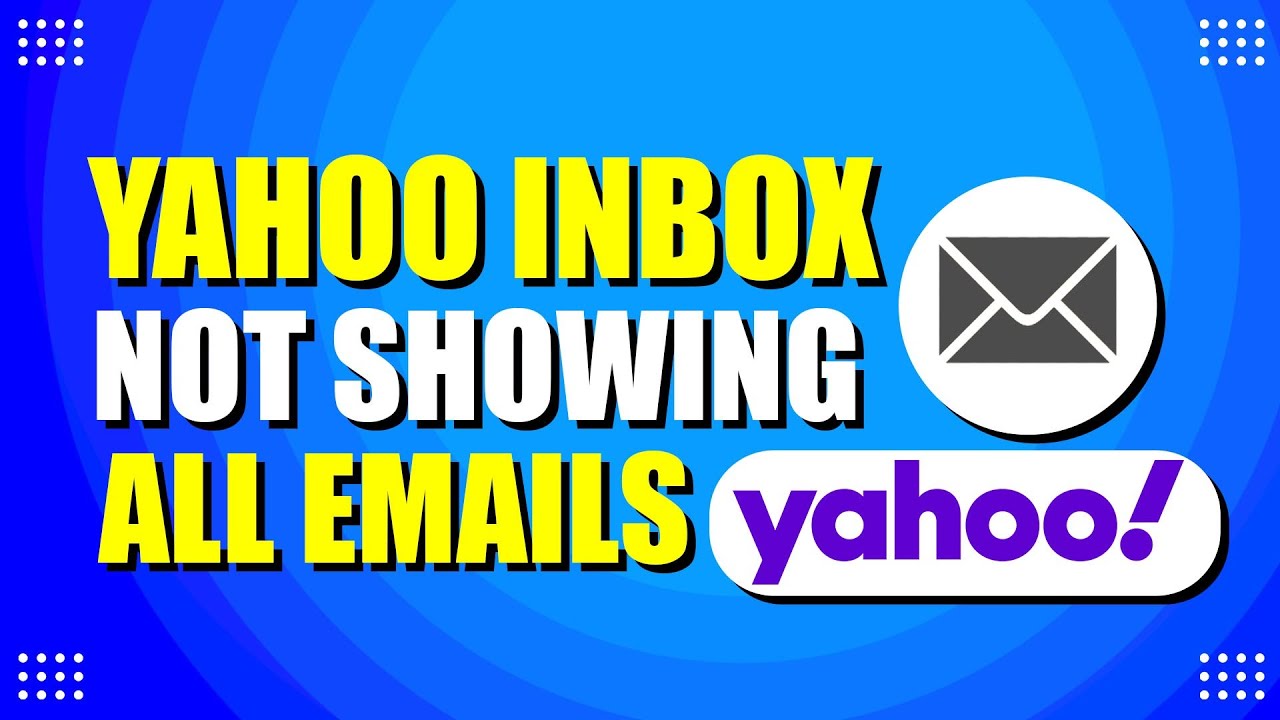 Входящие сообщения Yahoo не отображают все письма (быстрое решение)