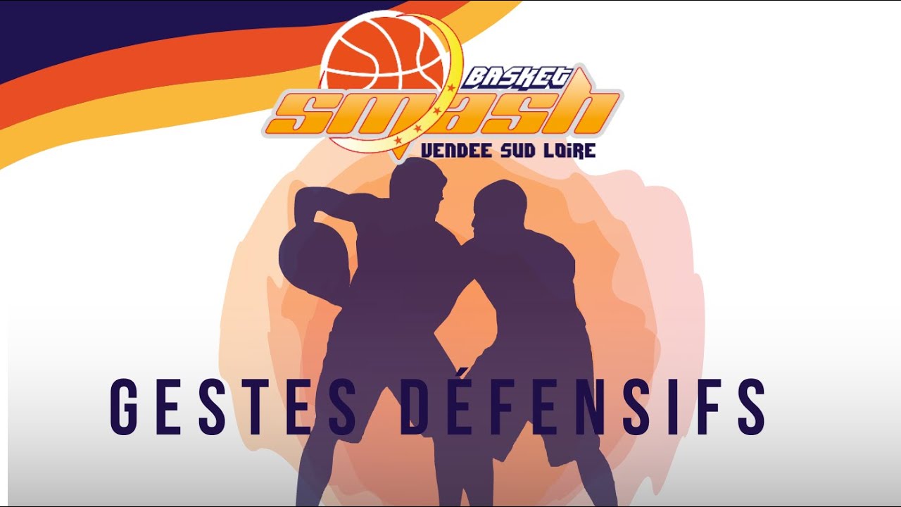 SMASH - GESTES DÉFENSIFS