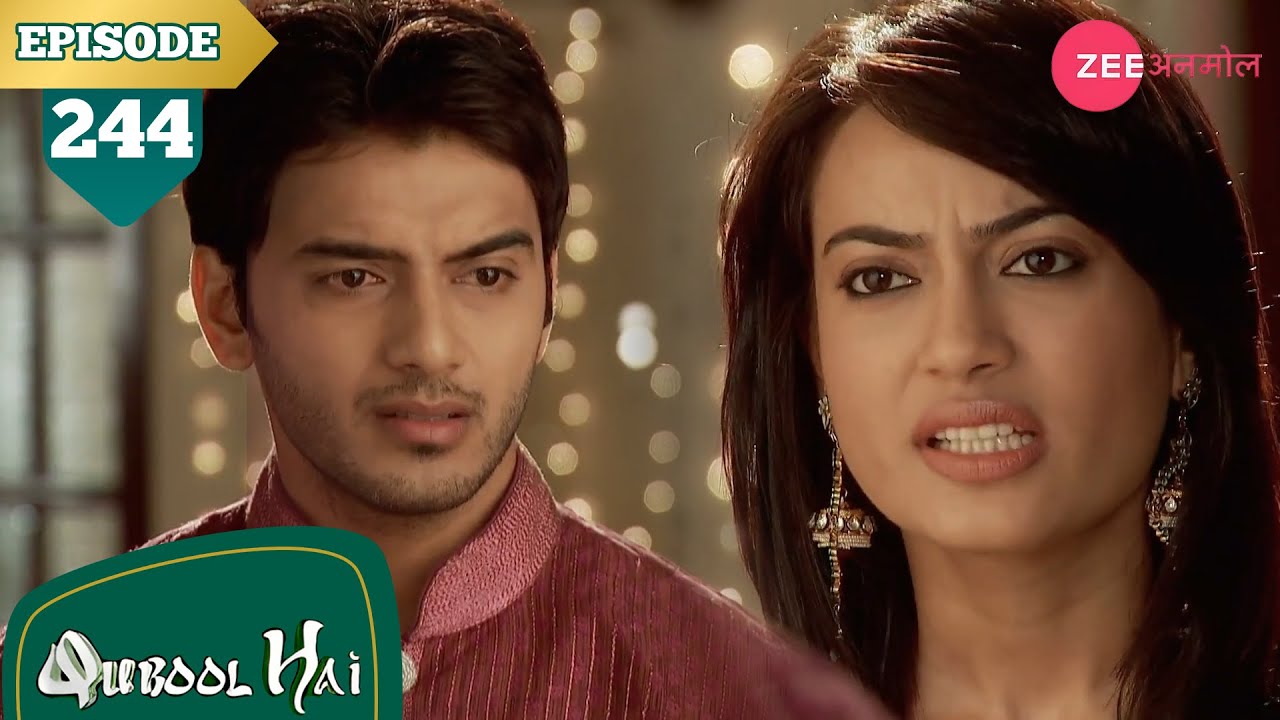 ज़ोया ने दी इमरान को चेतावनी | Qubool Hai | Full Episode - 244 | Surbhi | Karan | Hit Show |Zee Anmol