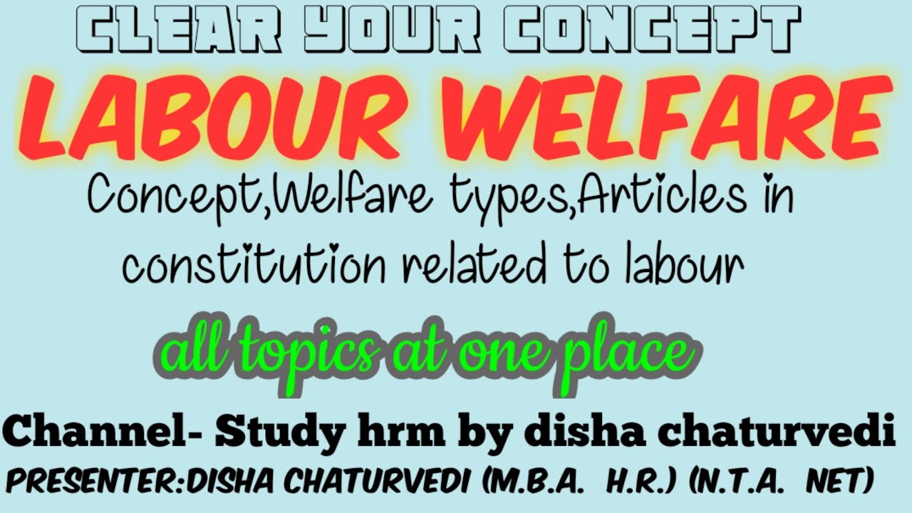 Labour welfare(unit-9)|Types of labour welfare in hindi|intramural,extramural welfare