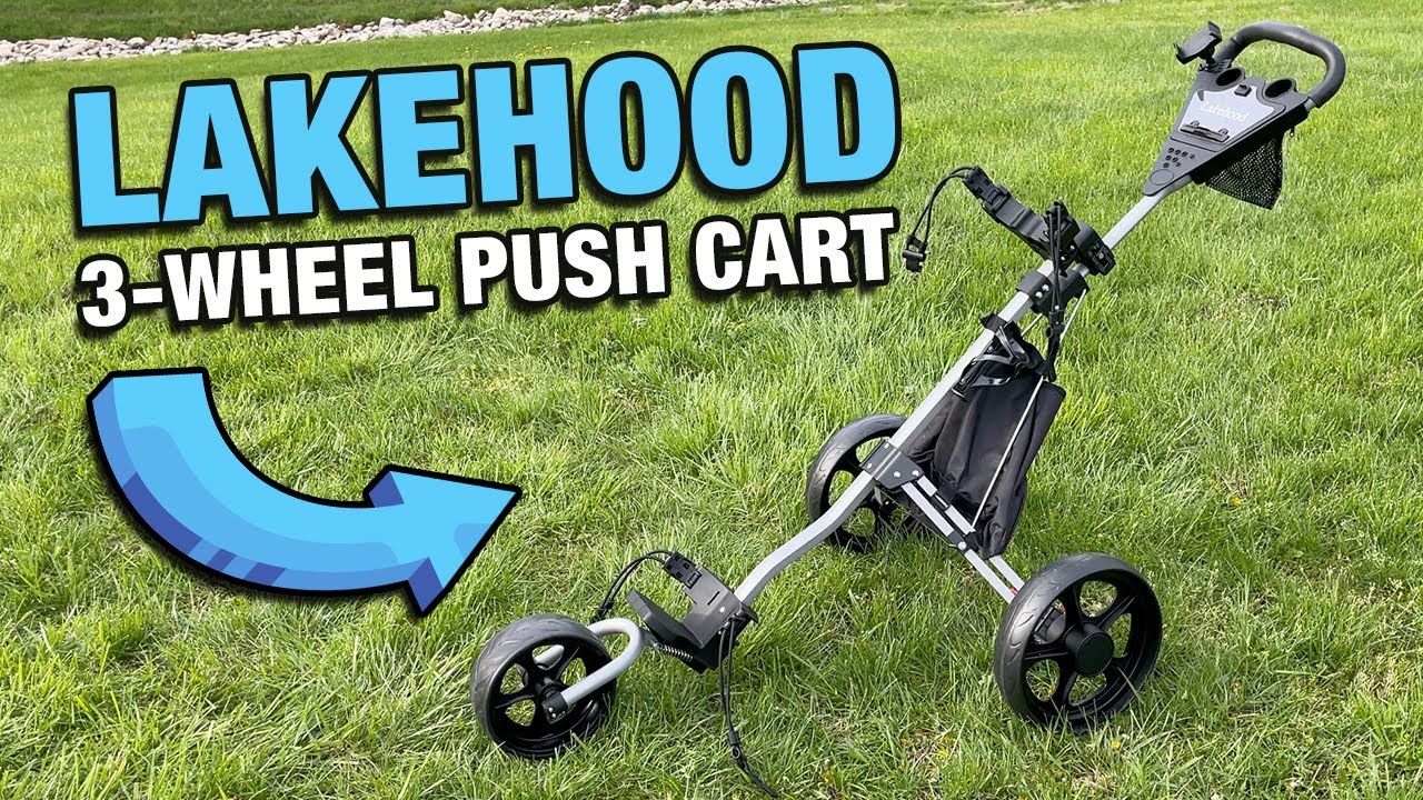 Lakehood 3-Wheel Golf Bag Push Cart Review: Best Golf Push Cart for 2025?