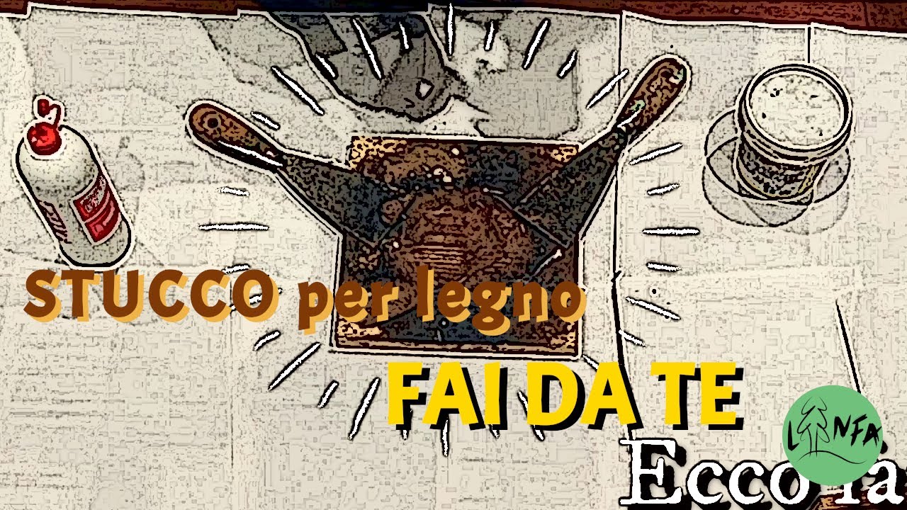 STUCCO per legno FAI DA TE