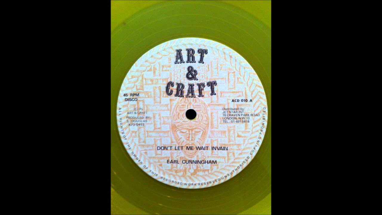 Earl Cunningham - Dont Make Me Wait In Vain