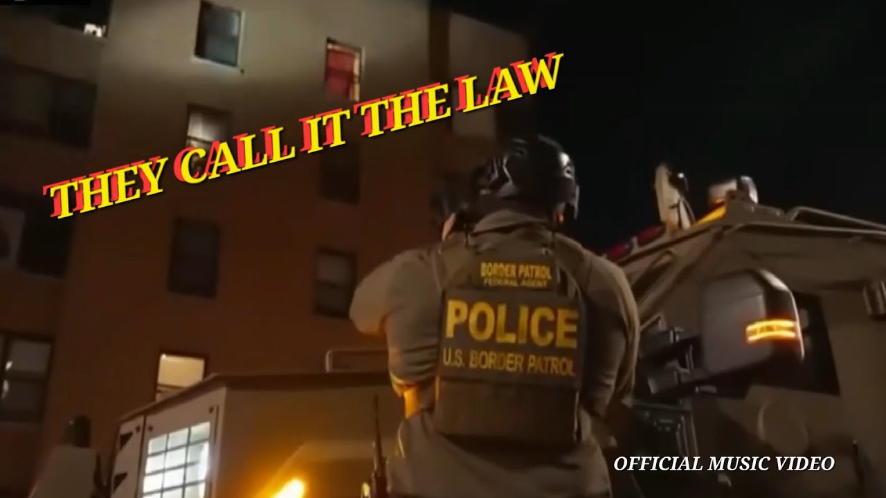 PROTEST SONG: They Call It The Law...But We Know What We See