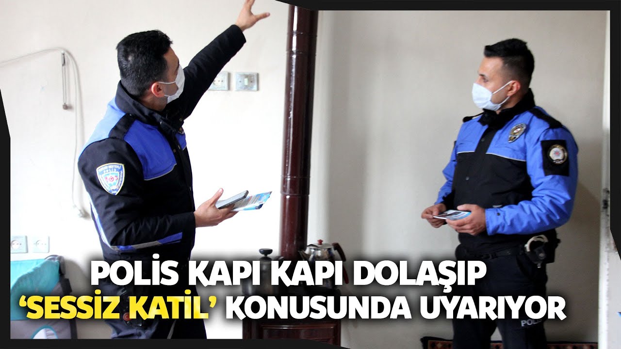 Polis Ekipler Kapı Kapı Dolaşıp Vatandaşları 'Karbonmonoksit' Zehirlenmesine Karşı Uyarıyor