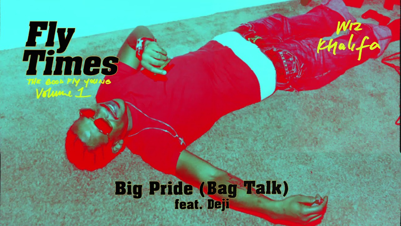 Wiz Khalifa - Big Pride (Bag Talk) feat. Young Deji [Official Audio]