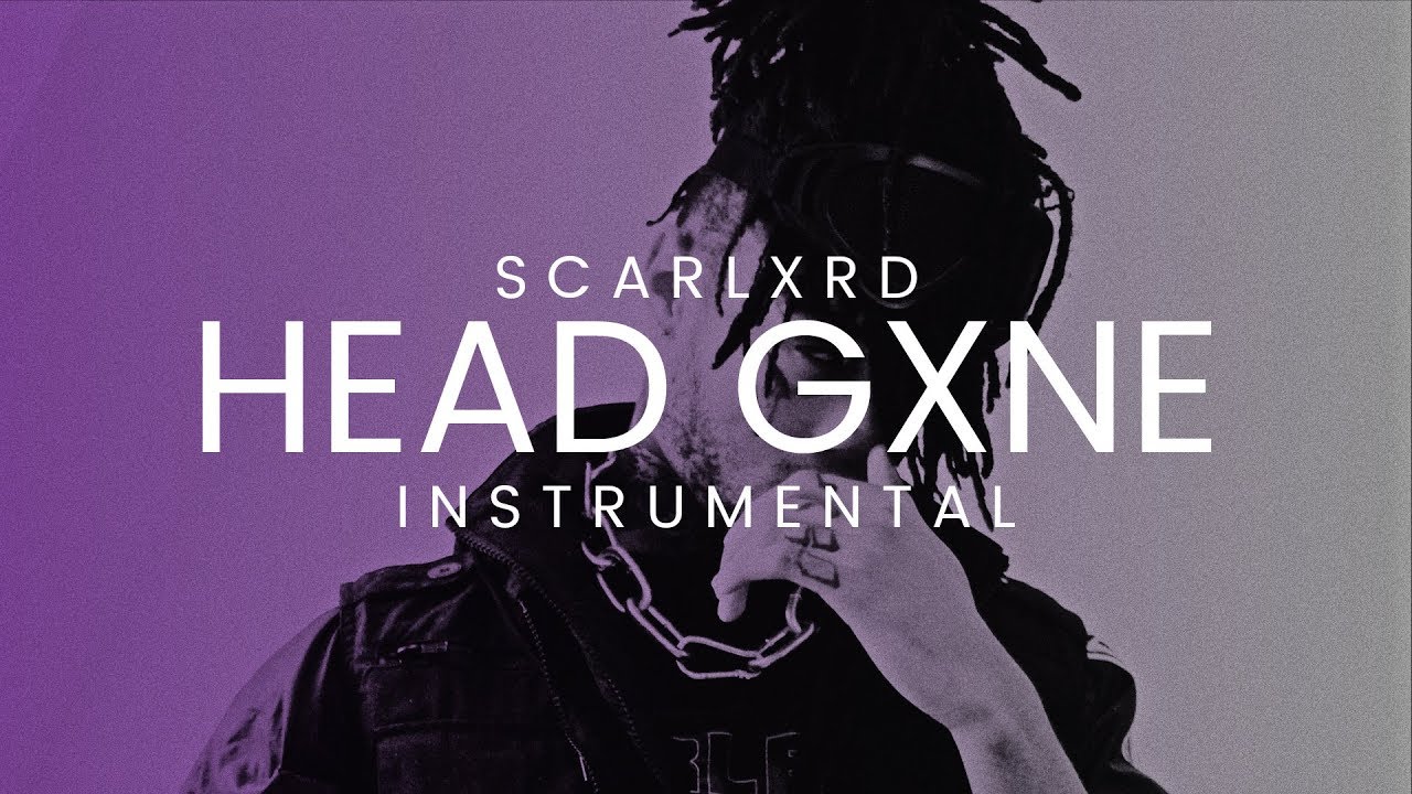 Scarlxrd - HEAD GXNE Instrumental (reprod. ZeiGh)