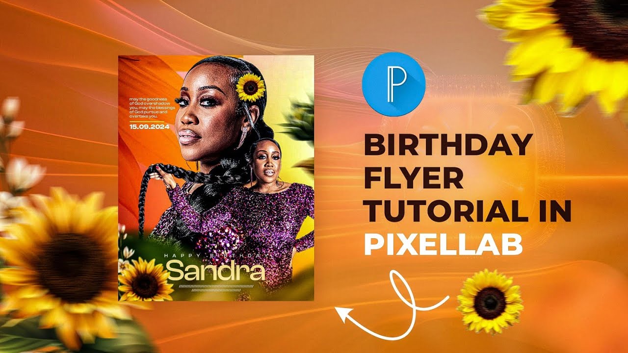 Amazing Birthday Flyer Design in Pixellab || step by step process #pixellab #pixellabtutorial