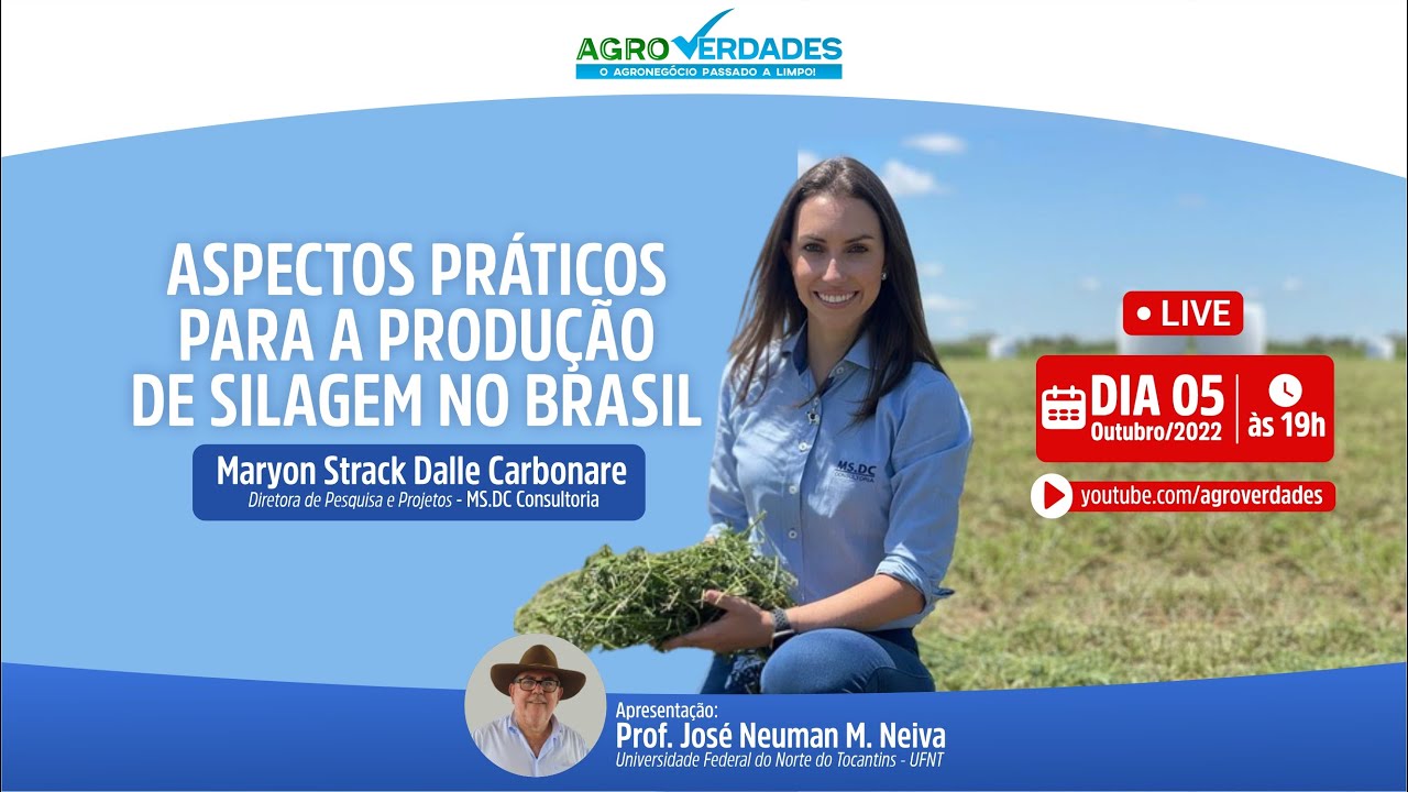 LIVE: Aspectos práticos para a produção de silagem no Brasil com Maryon Strack Dalle Carbonare