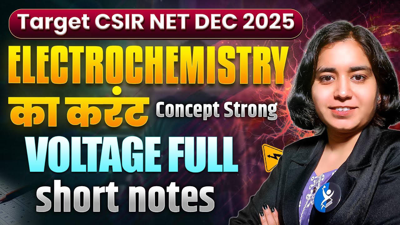 CSIR NET Chemistry Electrochemistry Short Notes - Easy & Effective Revision!