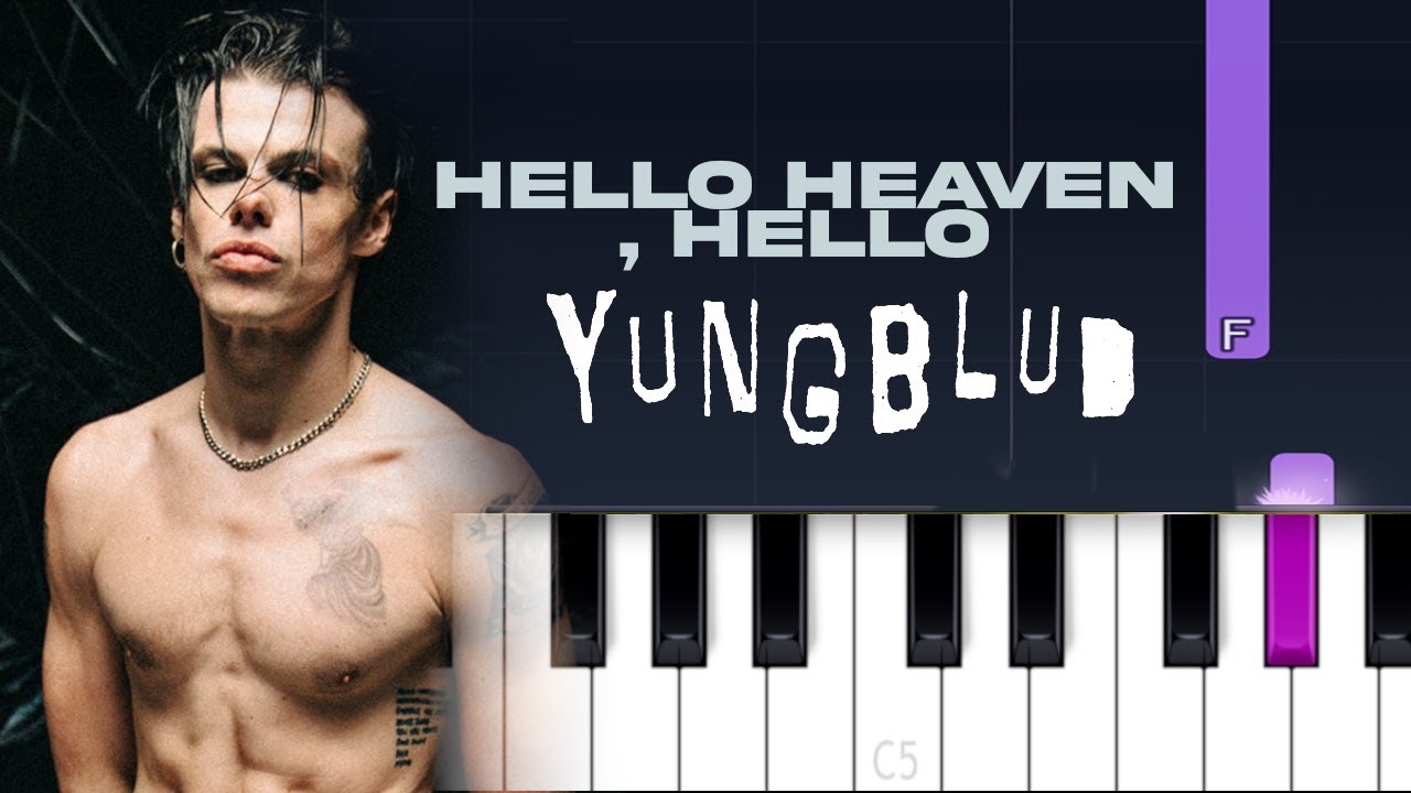 YUNGBLUD - Hello Heaven, Hello (Piano Tutorial)