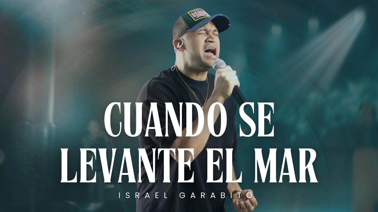 Israel Garabito | Cuando Se Levante el Mar (Video Oficial)