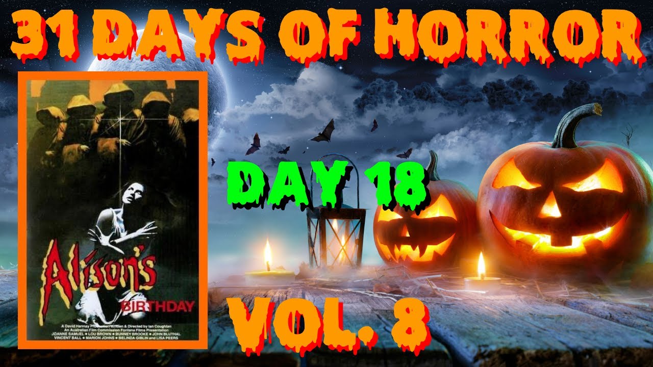 31 Days of Horror Vol.8 | Day 18: Alison's Birthday (1981) Severin Films