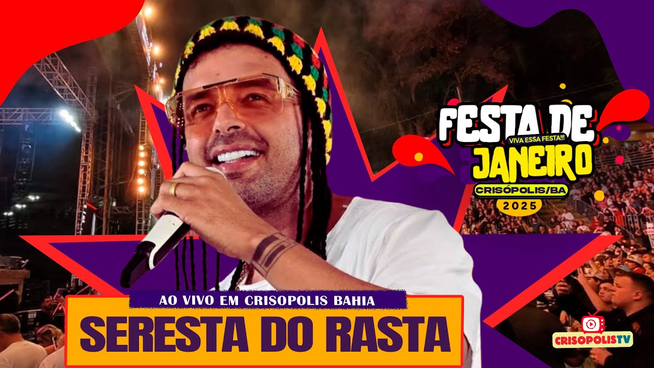 Seresta do Rasta ao vivo em Crisopolis - Festa de janeiro 2025 #serestadorasta