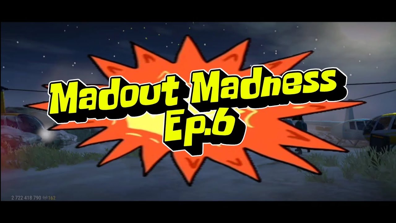 Madout Madness Ep.6