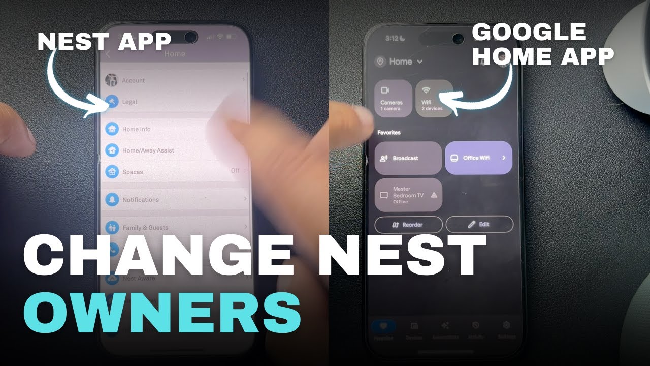 Изменение владельца устройства Nest (приложение Nest и приложение Google Home)