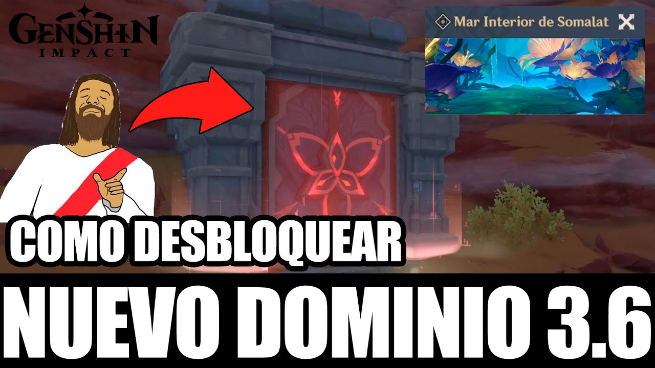 Como DESBLOQUEAR NUEVO DOMINIO: MAR INTERIOR de SOMALAT || Genshin Impact 3.6