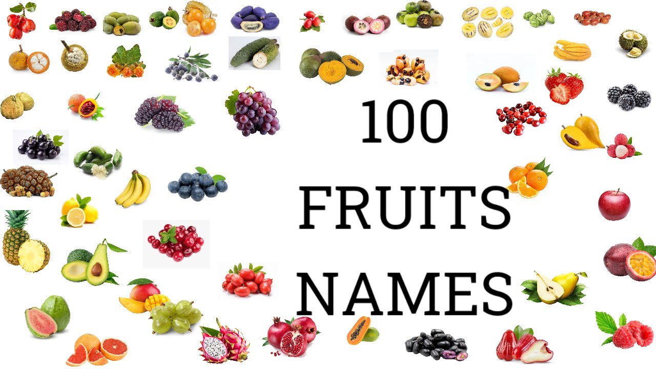 100+FRUITS | 100+  FRUITS NAMES IN ENGLISH | LIST OF FRUITS | FRUITS NAME | FRUITS NAME FOR KIDS