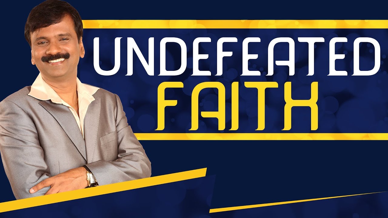 UNDEFEATED FAITH