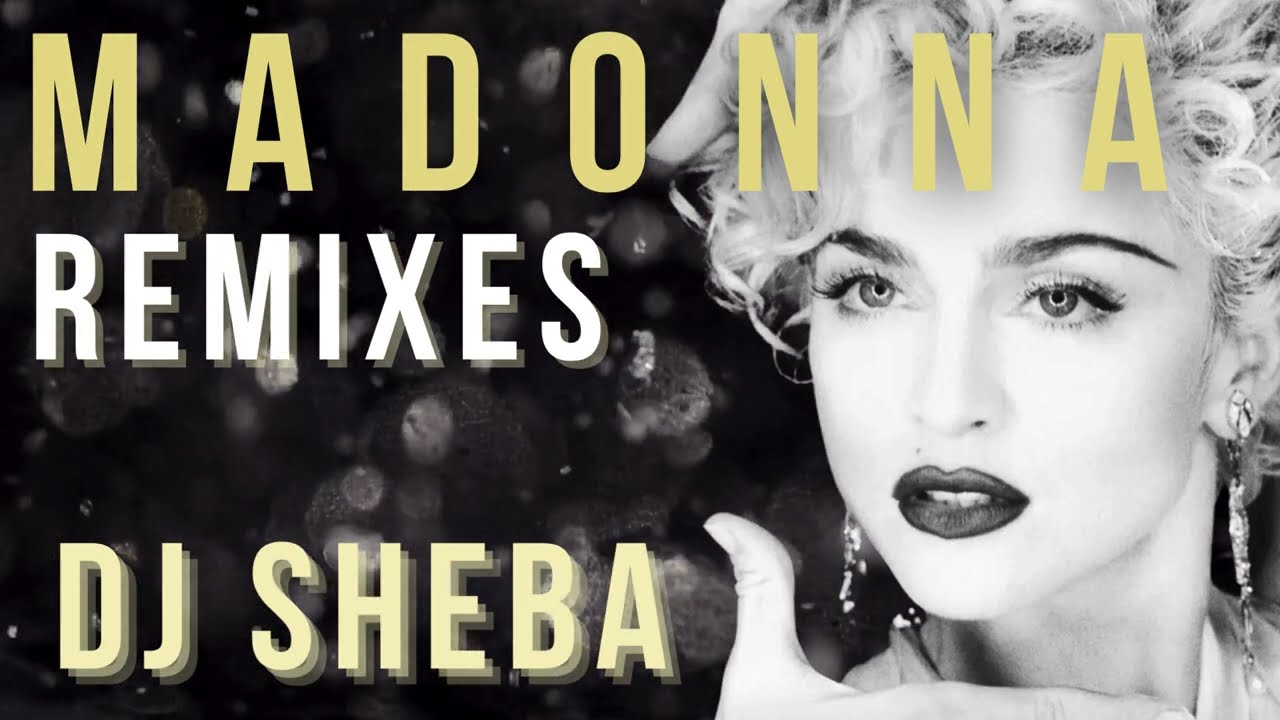 💜 Madonna 💥 Remixes VOL I 🪐 2024 🏆 DJ Sheba ⚡