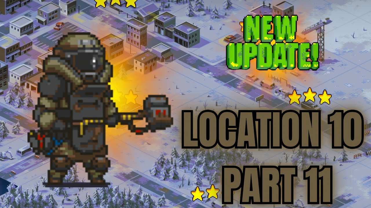 NEW UPDATE! LOCATION 10 - PART 11 - Dead Ahead Zombie Warfare 