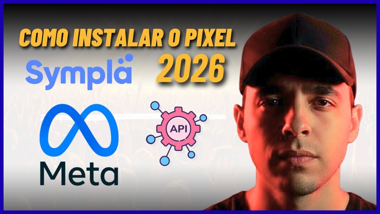 Como Instalar o Pixel do Facebook na plataforma Sympla (Com API de Conversão Atualizada para 2026)