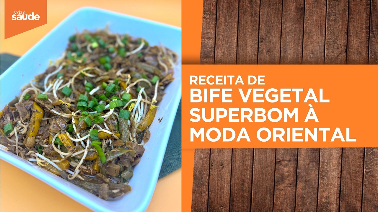 Terça na Cozinha: FESTIVAL DO BIFE VEGETAL SUPERBOM - Bife vegetal à moda oriental (24/02/26)