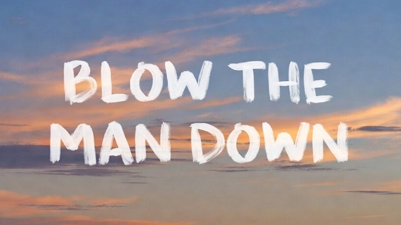 Gigi Perez| Sailor-Song| Blow the Man Down (Lyrics)