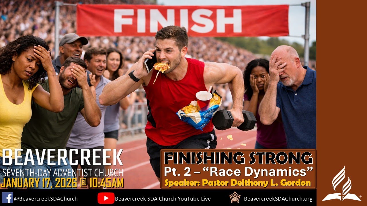 2026-01-17 | Finishing Strong - Part 2 | “Race Dynamics” | Pr. Del...