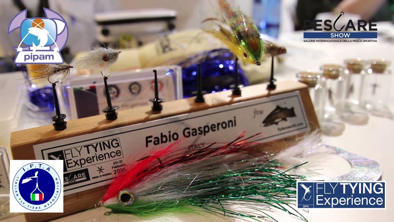 Fiera Pescare Show  Pesca a mosca 2016 Fly Tying Experience, Ifta, Riconoscimento a Palù Fly fishing