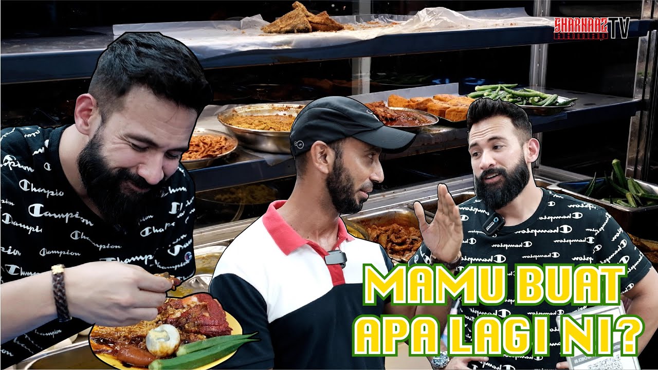 Mamu jelajah penang episod 2 versi nasi kandar.