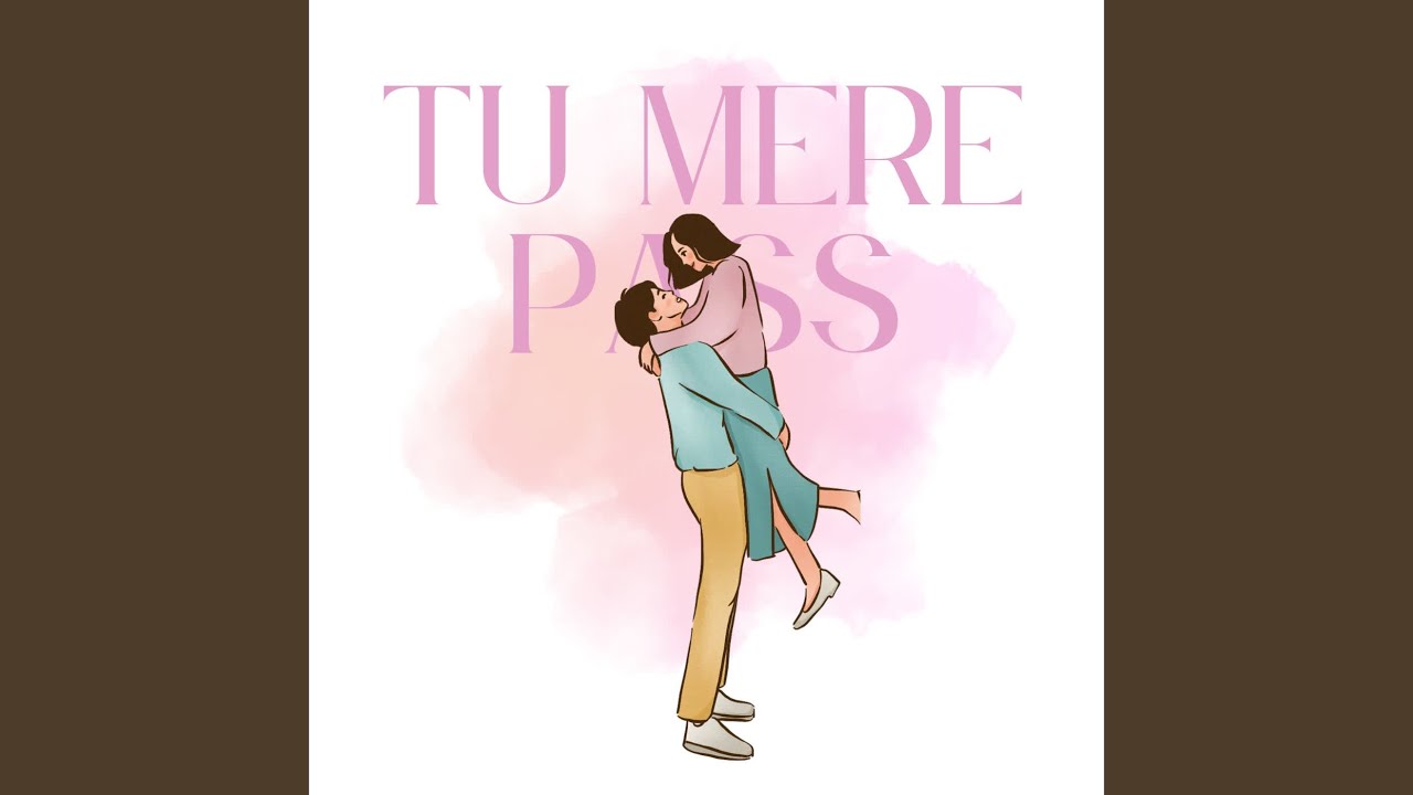TU MERE PASS