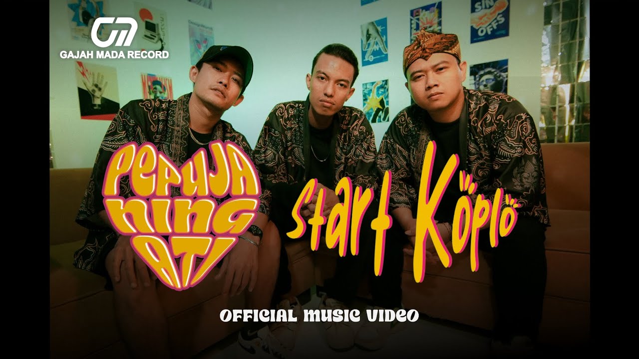 PEPUJANING ATI  - START KOPLO (OFFICIAL MUSIC VIDEO)