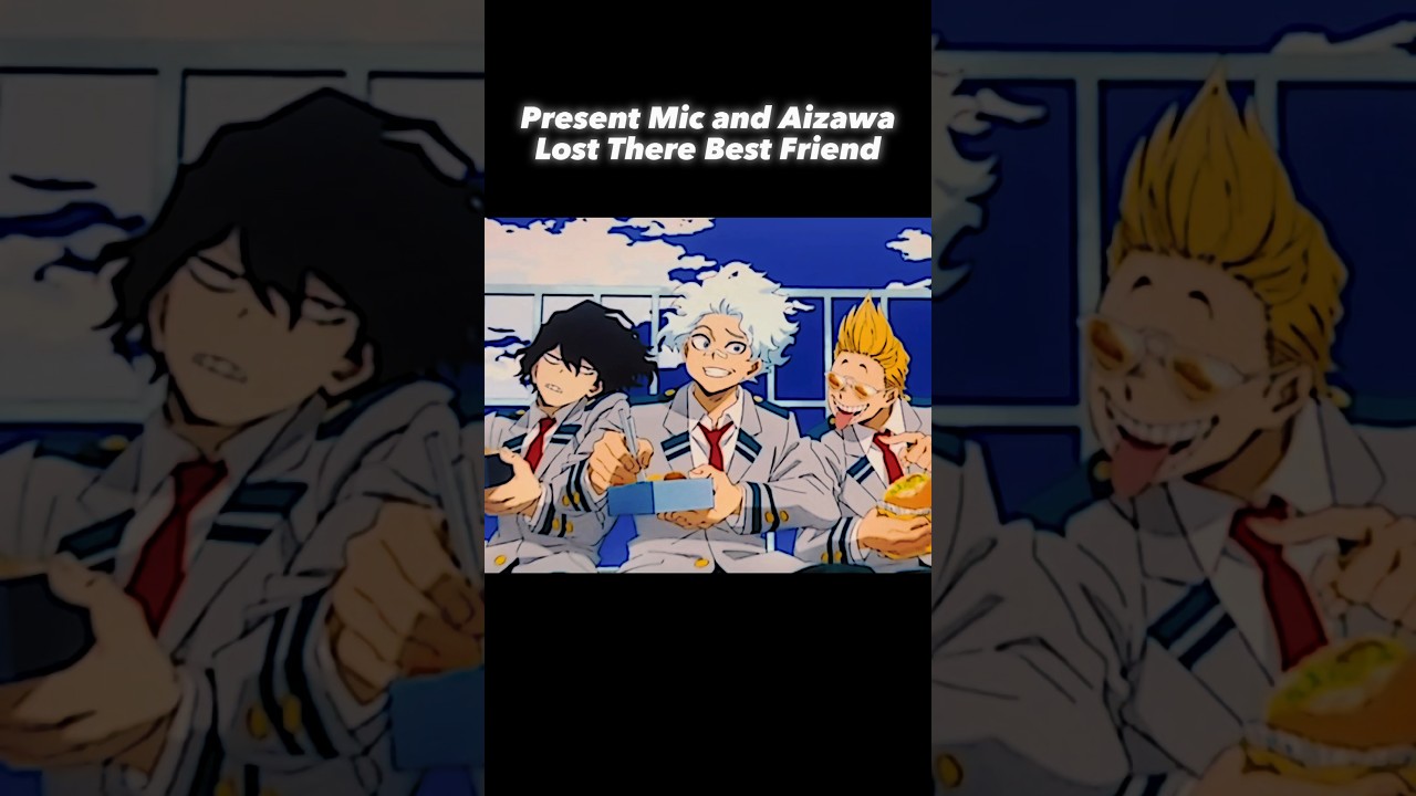 Present Mic and Mr Aizawa Lost Their Best Friend | ⚠️WARNING SPOILERS⚠️ | #mha #anime
